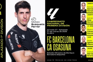 西甲第27轮巴萨VS奥萨苏纳裁判安排：费雷尔执法